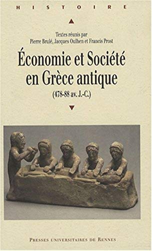 Economie Et Societe En Grece Antique(478-88 Av. Jc) (histoire)