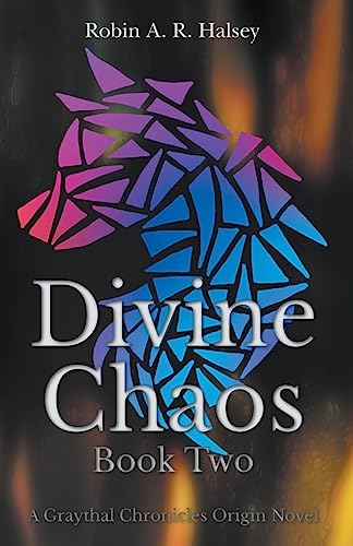 Divine Chaos: Book Two