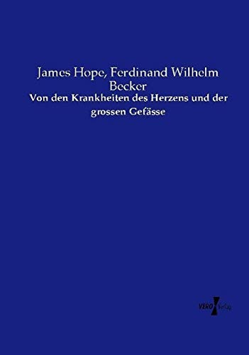 Von den Krankheiten des Herzens und der grossen Gefässe
