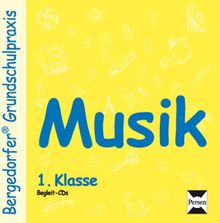 Bergedorfer Grundschulpraxis: Musik  - 1. Klasse. CD