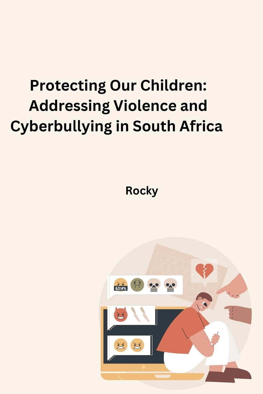 Protecting Our Children: Addressing Violence and Cyberbullying in South Africa: DE