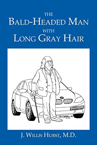 The Bald-Headed Man with Long Gray Hair: A Short Story