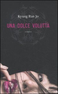 Una dolce voluttà