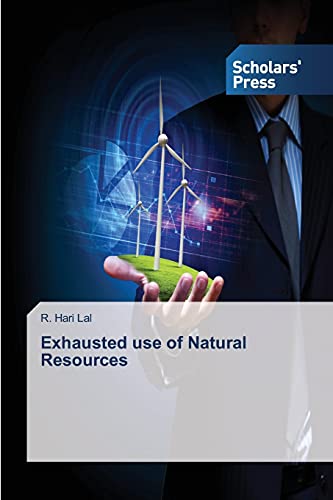 Exhausted use of Natural Resources