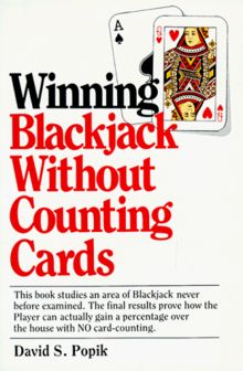 Winning Blackjack Without Coun