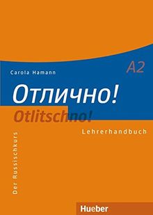 Otlitschno! A2: Der Russischkurs / Lehrerhandbuch