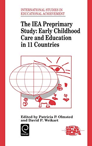 The Iea Preprimary Study: Early Childhood Care and Education in 11 Countries (International Studies in Educational Achievement, Band 12)