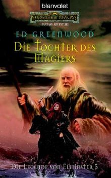 Die Tochter des Magiers - Die Legende von Elminster 5