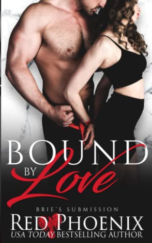 Bound by Love (Brie's Submission, Band 17)