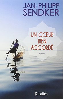 Un coeur bien accordé