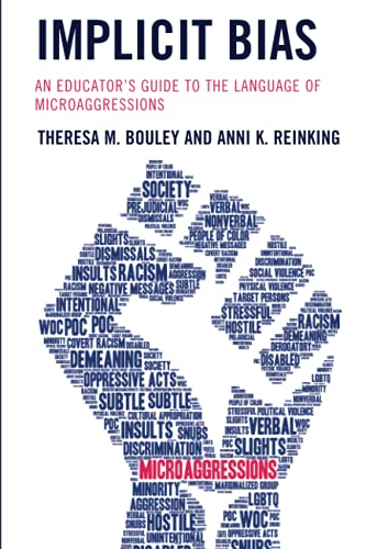 Implicit Bias: An Educator’s Guide to the Language of Microaggressions