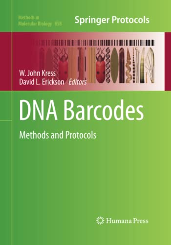 DNA Barcodes: Methods and Protocols (Methods in Molecular Biology, Band 858)