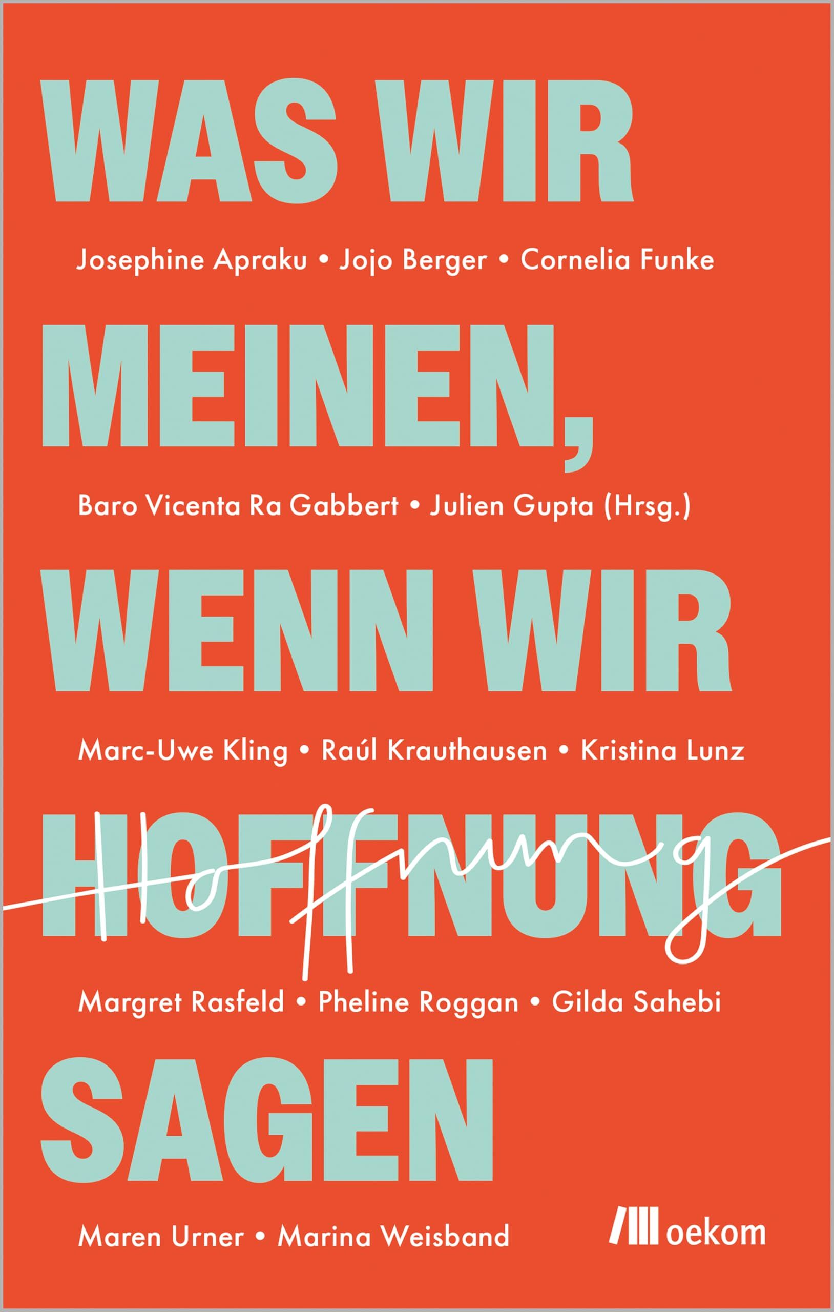 Apraku, Josephine: Was wir meinen, wenn wir Hoffnung sagen