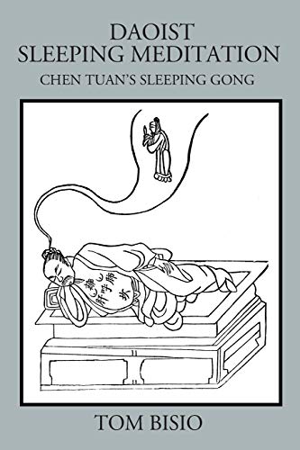 Tom Bisio Daoist Sleeping Meditation, Chen Tuan's Sleeping Gong