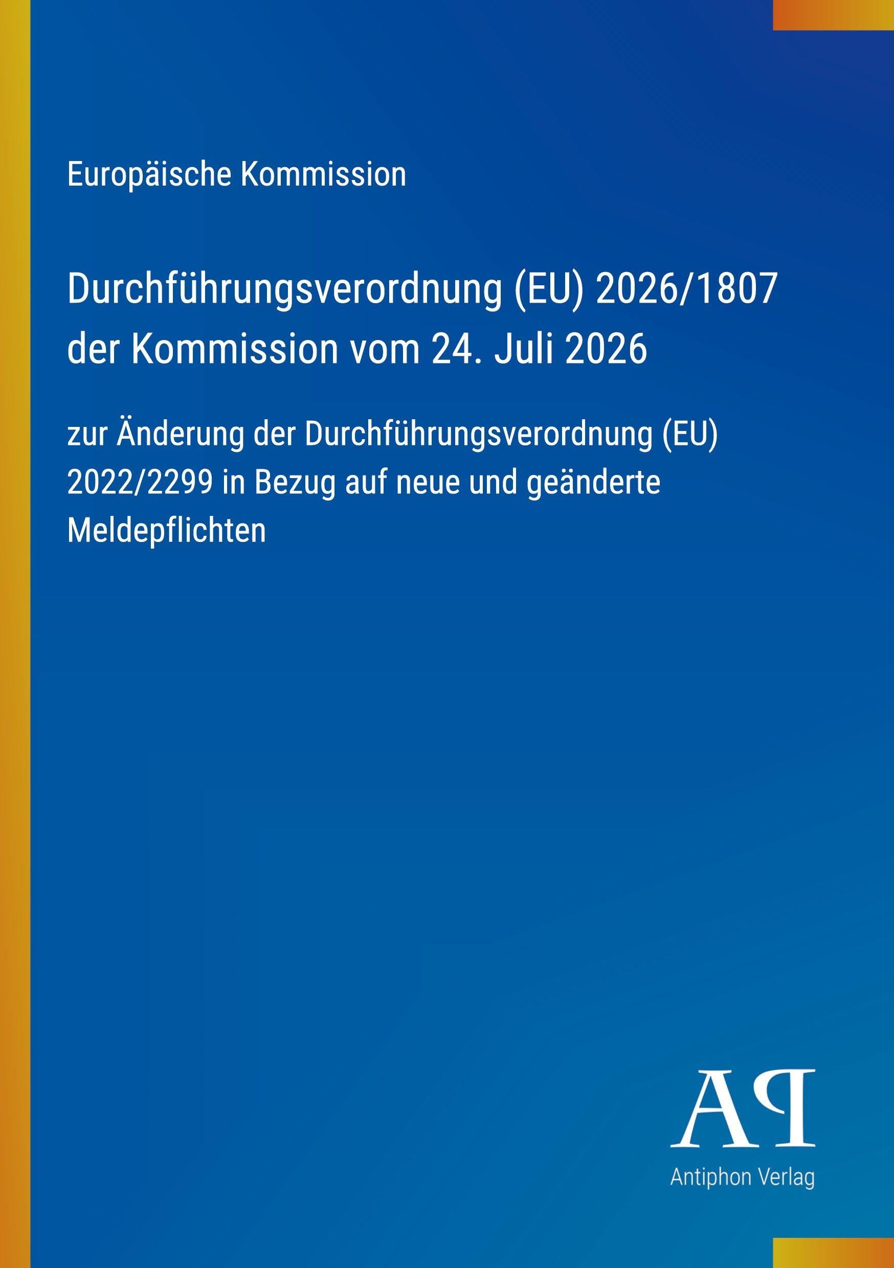 Durchführungsverordnung (EU) 2026/1807 der Kommission vom 24. Juli 2026