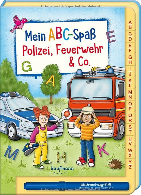 Mein ABC-Spaß - Polizei, Feuerwehr & Co.: Polizei, Feuerwehr & Co. (Übungen für die Vorschule: Rätseln & Lernen mit abwischbarem Stift)