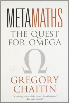 Meta Maths: The Quest for Omega von Gregory Chaitin | Buch | Zustand sehr gut