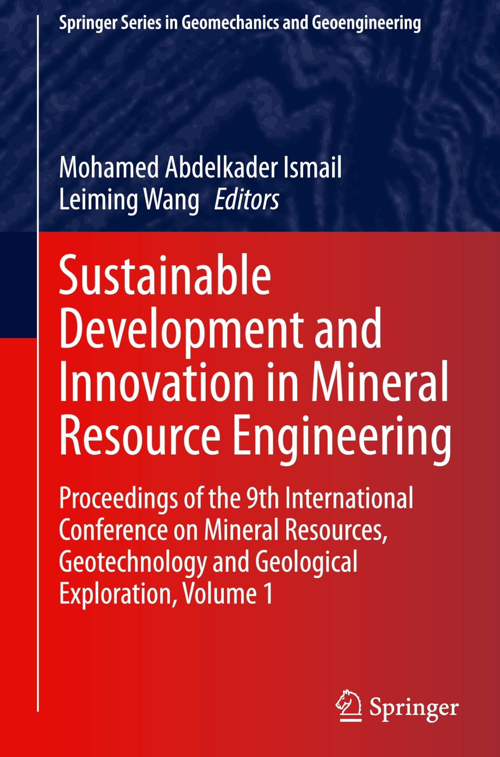 Sustainable Development and Innovation in Mineral Resource Engineering
