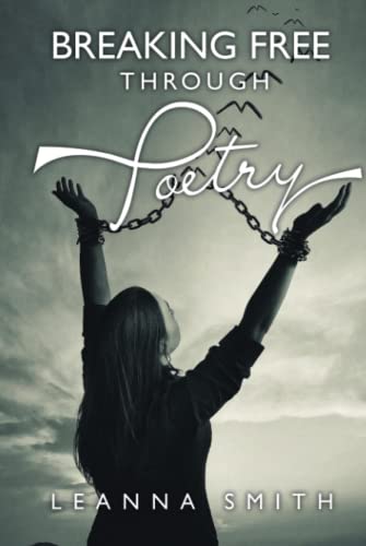 Breaking Free Through Poetry