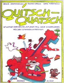 Quitsch Quatsch. Gitarre