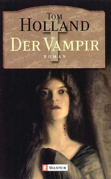 Der Vampir: Roman