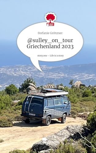 @sulley_on_tour Griechenland 2023. Life is a Story - story.one