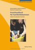 Praxishandbuch für Familienhebammen: Arbeit mit belasteten Familien