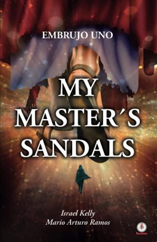 My Master's Sandals: Embrujo Uno