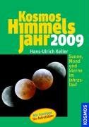 Kosmos Himmelsjahr 2009: Sonne, Mond und Sterne im Jahreslauf