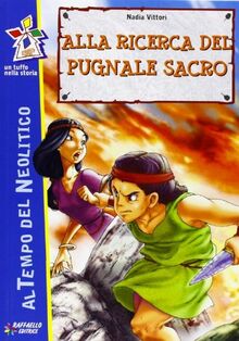 Alla ricerca del pugnale perduto