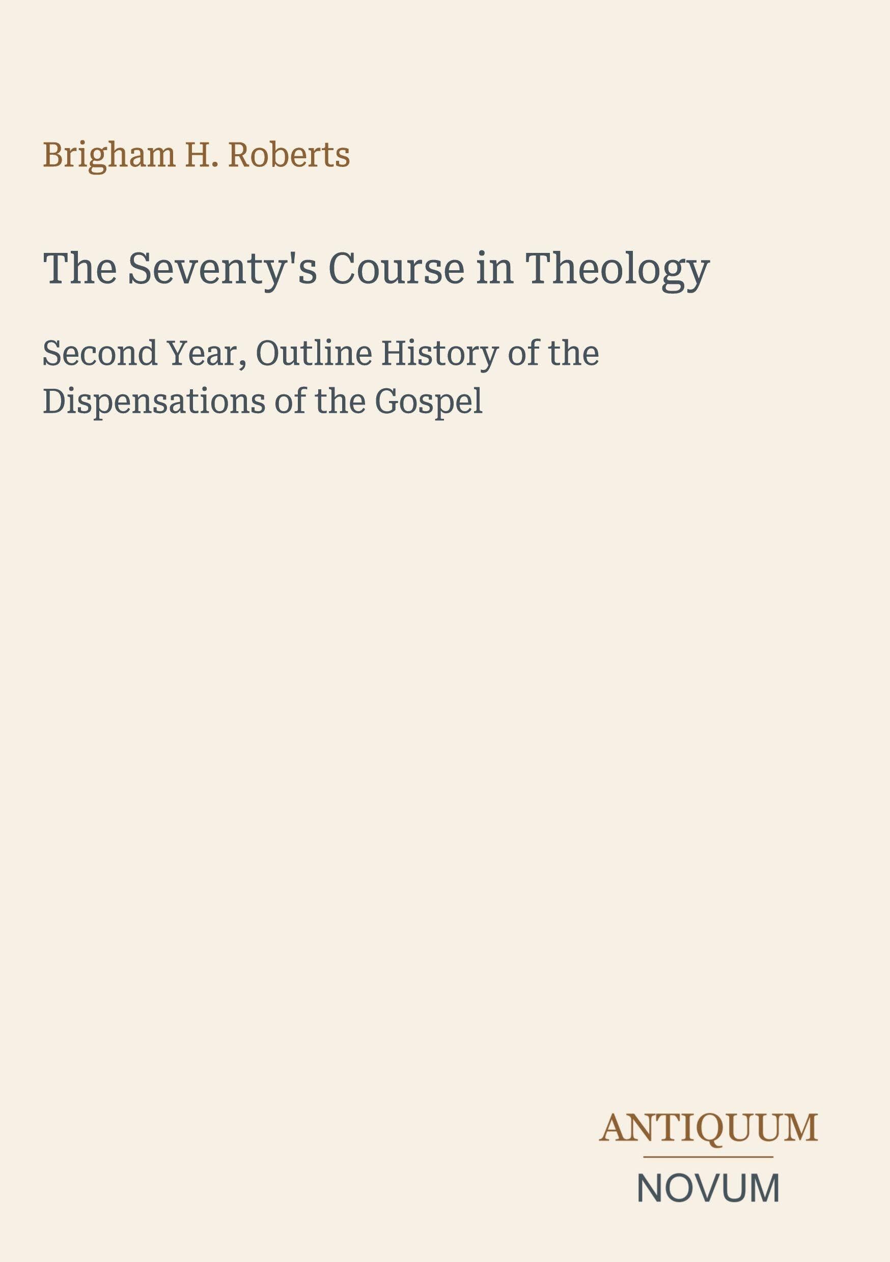 The Seventy's Course in Theology