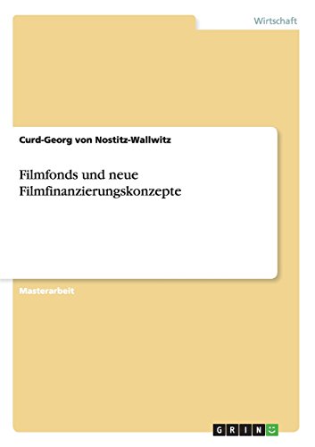 Filmfonds und neue Filmfinanzierungskonzepte