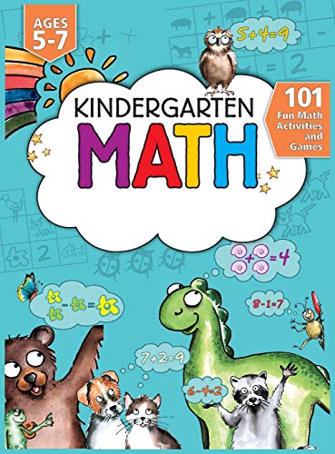 Kindergarten Math Workbook: 101 Fun Math Activities and Games | Addition and Subtraction, Counting, Worksheets, and More | Kindergarten and 1st Grade ... (Homeschool Activity Books, Band 1)