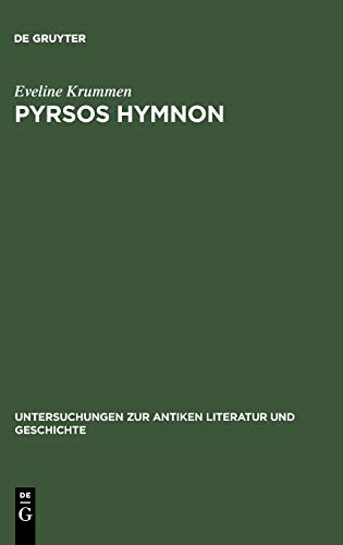Pyrsos Hymnon: Festliche Gegenwart und mythisch-rituelle Tradition als Voraussetzung einer Pindarinterpretation (Isthmie 4, Pythie 5, Olympie 1 und 3) ... Literatur und Geschichte, 35, Band 35)