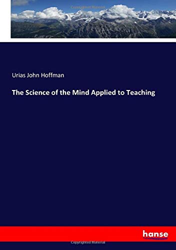 The Science of the Mind Applied to Teaching