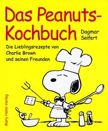 Das Peanuts-Kochbuch von Seifert, Dagmar | Buch | Zustand gut