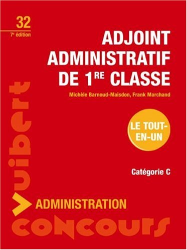 Adjoint Administratif De 1e Classe