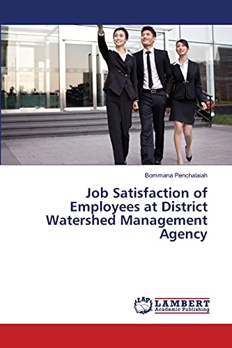 Job Satisfaction of Employees at District Watershed Management Agency