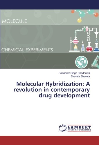 Molecular Hybridization: A revolution in contemporary drug development