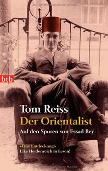 Der Orientalist: Auf den Spuren von Essad Bey von Reiss, Tom | Buch | Zustand sehr gut