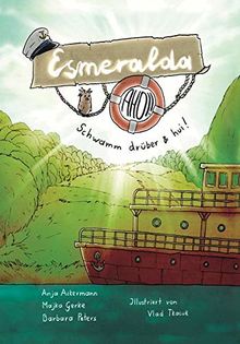 Esmeralda Ahoi Schwamm drüber & hui!