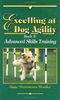 Simmons Moake, J: Excelling at Dog Agility -- Book 3
