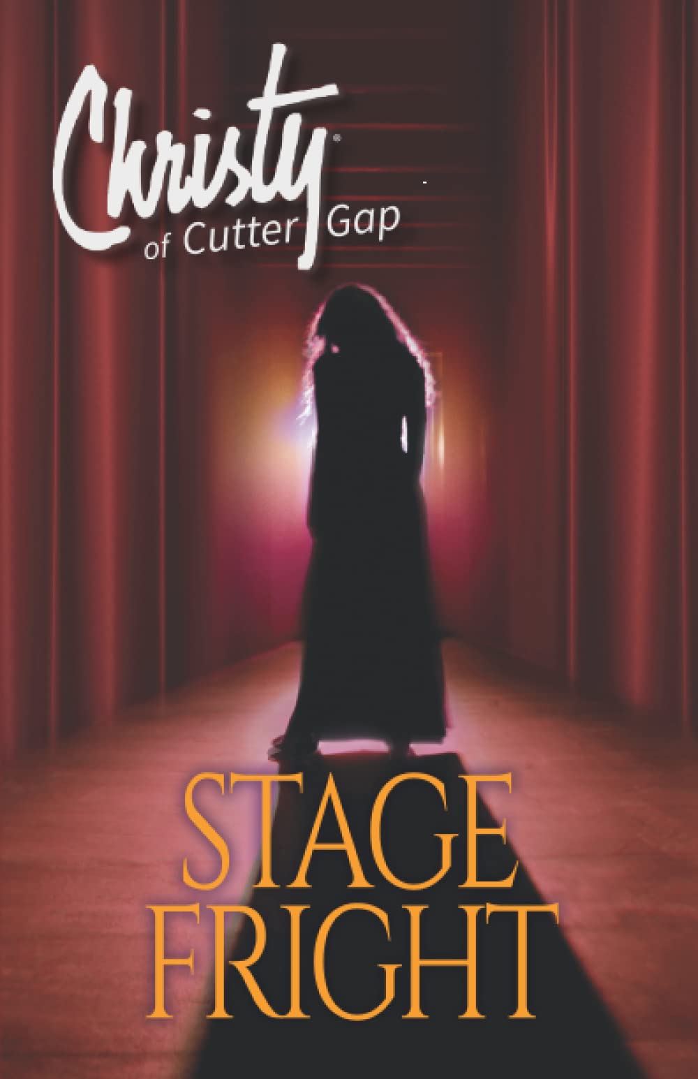 Stage Fright (Christy of Cutter Gap, Band 10)