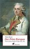 Der Prinz Europas: Prince Charles-Joseph de Ligne 1735-1814