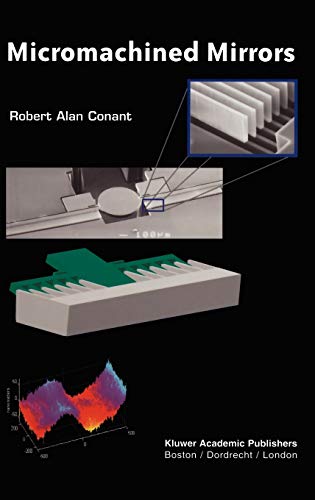 Micromachined Mirrors (Microsystems, 12, Band 12)