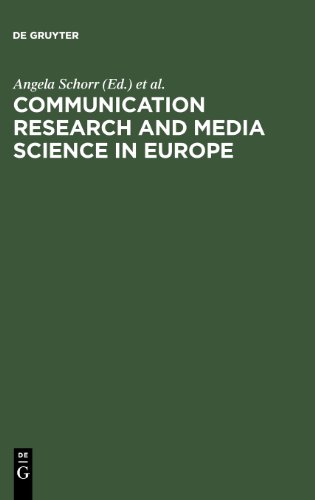 Communication Research and Media Science in Europe: Perspectives for Research and Academic Training in Europe's Changing Media Reality