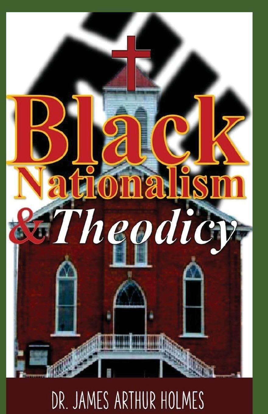 Black Nationalism and Theodicy