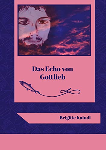 Das Echo von Gottlieb: DE