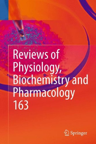 Reviews of Physiology, Biochemistry and Pharmacology, Vol. 163