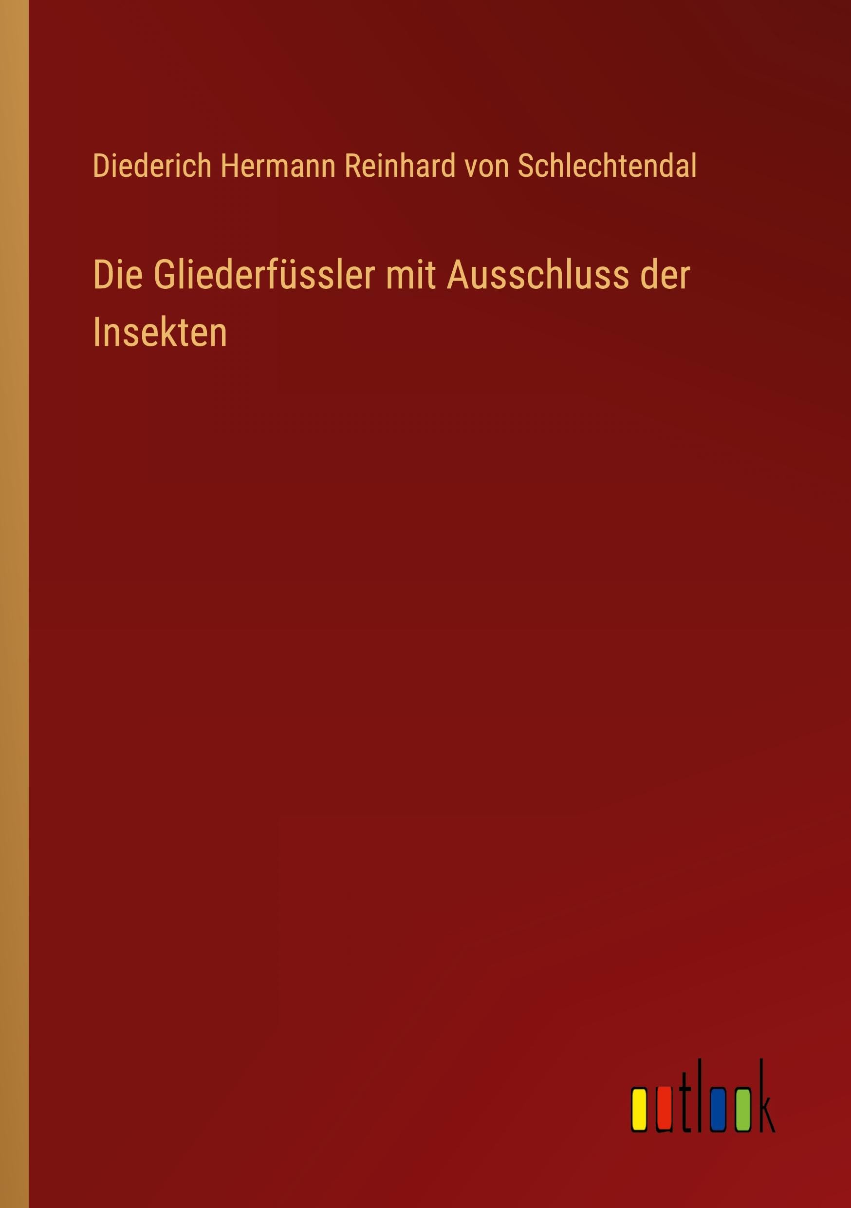 Die Gliederfüssler mit Ausschluss der Insekten